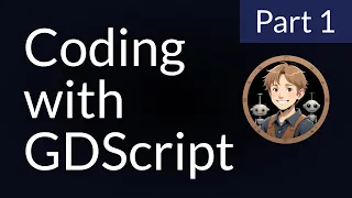 Learn programming with GDScript (Part 1)