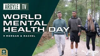 World Mental Health Day | Morgan & Rachel