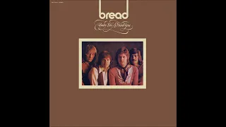 Bread - Just Like Yesterday