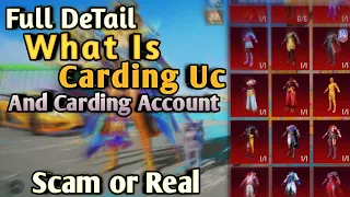 What is Carding Uc in Pubg Mobile And Bgmi Full Detail with Explain|Scam or Reall|