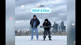 Rauf, Faik - Luv