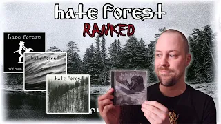 Hate Forest Albums Ranked