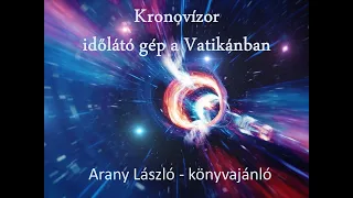 Arany László: Kronovízor - könyvelőzetes