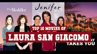 Laura San Giacomo Top 10 Movies | Best 10 Movie of Laura San Giacomo