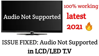 ISSUE FIXED: Audio Not Supported in LCD/LED T.V || 100% Working || Latest 2021 || Titan Spy ||
