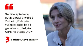 Seriale apie karą suvaidinusi S.Zelbet: kiek laiko praeis, kol į gabalus suplėšyta Ukraina atsigaus?