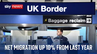 Net migration rose to 672,000 in year to June - up from 607,000 in the previous year