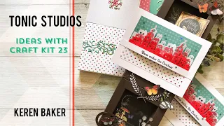 Tonic Studios Craft Kit 23 with Keren Baker