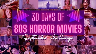 80s Horror Movie Watchlist | 30 Day Challenge!