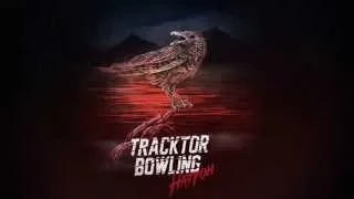 TRACKTOR BOWLING - "НАТРОН" (Single, 2015)