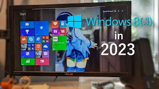 Windows 8.1 in 2023