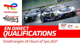 Qualifying - TotalEnergies 24 hours of Spa 2021 - French