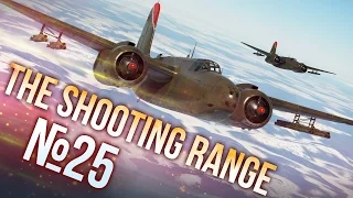 War Thunder: The Shooting Range | Episode 25