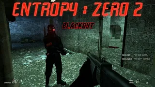 Entropy : Zero 2: Blackout Game-Playthrough (No Death & No Fail)