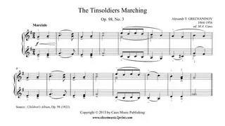 Grechaninov : Tinsoldiers Marching, Op. 98, No. 3