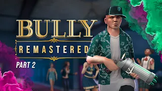 Bully: Remastered - The Definitive Edition Trailer Part 2 [4K]  | Bully Graphics mod