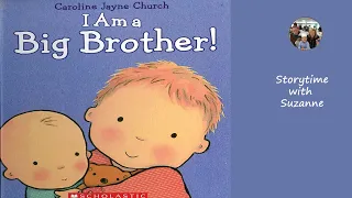 I am a Big Brother by Caroline Jayne Church