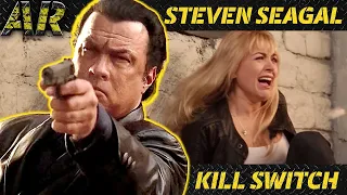 STEVEN SEAGAL Let's Talk With Our Fist | KILL SWITCH (2008)