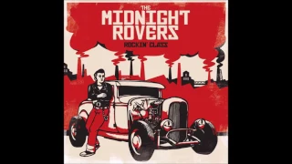 THE MIDNIGHT ROVERS Rockin' Class (Full Album 2013)