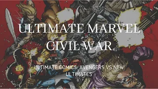 Ultimate Civil War (Ultimate Comics Avengers Vs The New Ultimates)