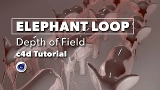 c4d tutorial - Loop Animation with Depth of Field - No Plugins