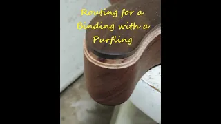 Routing for a Binding with a Purfling Strip