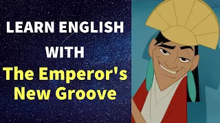 Learn English with THE EMPEROR'S NEW GROOVE