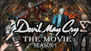 Devil May Cry The Movie Season 1 (Chronological Order Of The Series)