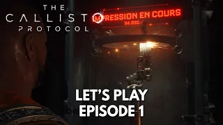 Callisto Protocol Gameplay FR : Let's Play, Episode 1