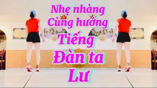 Shuffle dan ce .Nhẹ nhàng cùng hướng .Tiếng Đàn Ta Lư❤️bài hướng dẫn ở dưới phần mô tả bấm👉