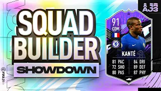 Fifa 21 Squad Builder Showdown!!! WHAT IF KANTE!!!