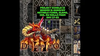 Project Diablo II | Season 9: Notable finds + IDs from days 17-23 of Anarchy
