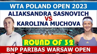 sasnovich vs. muchova | wta poland open | women's tennis