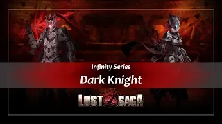 Dark Knight Infinity Combo Lost Saga