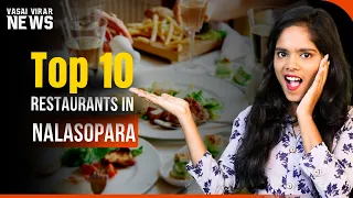 Top 10 Restaurants In Nalasopara | Best Restaurants In Nalasopara | Vasai Virar News