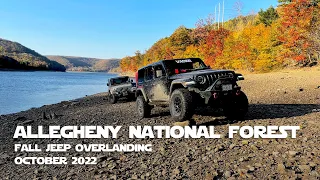 Fall Jeep Overlanding in Allegheny National Forest - October 2022