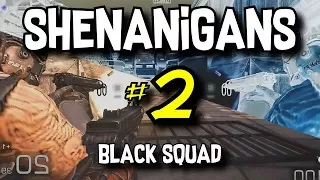 200IQ Knives & Nades! - Shenanigans #2 (Black Squad Funny/Troll Moments)