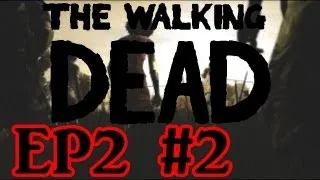 The Walking Dead Game Walkthrough - Part 2 - Episode 2 Starved For Help - Difficult Choices