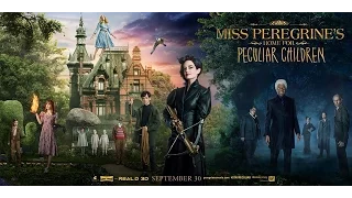 บ้านเพริกริน เด็กสุดมหัศจรรย์ Miss Peregrine (2016) - Perfect Guide Cinema