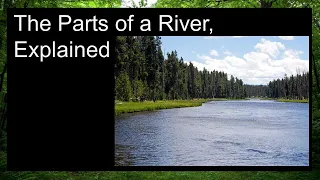 The Parts of a River