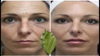 Bay leaf is the most powerful anti-aging, makes you 10 years younger, removes wrinkles