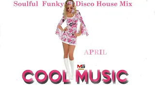 BEST OF COOL MUSIC SPECIAL LOUNGE Disco & Nu Disco House MIX