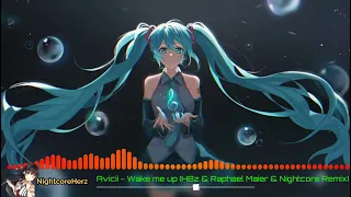 Avicii - Wake me up (HBz & Raphael Maier & Nightcore Remix)