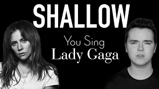 Shallow Karaoke: You Sing as Lady Gaga (Bradley Cooper Part Only) | A Star is Born 2018
