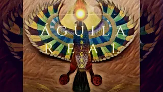 Águila Real - Om Namah Shivaya