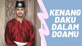 Kenang Daku Dalam Doamu - Haziq Rosebi