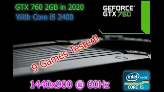 GTX 760 Game Test 2020