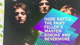 QUEEN II in Vinyl 06, 07, 08: Ogre battle, the fairy feller’s master-stroke