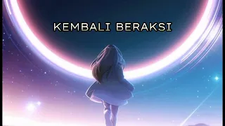 KEMBALI BERAKSI - FIRDAUS RAHMAT (Nightcore)