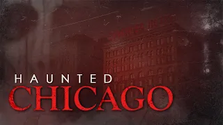 Haunted Chicago